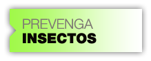 Prevenga Insectos